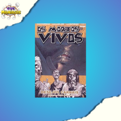 Os Mortos vivos Vol.4 Desejos Carnais - The Walking Dead