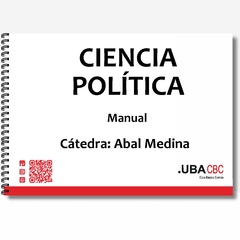 Ciencia Política - Cátedra: Abal Medina- Manual