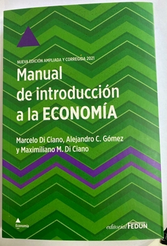 MANUAL DE INTRODUCCIÓN A LA ECONOMÍA - A/C Di Ciano