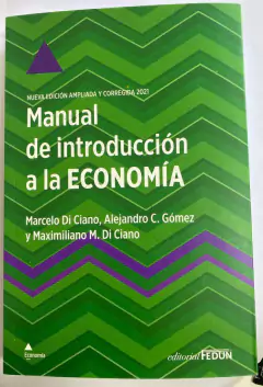 MANUAL DE INTRODUCCIÓN A LA ECONOMÍA - A/C Di Ciano