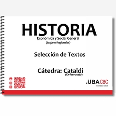 Historia Económica y Social General - Cátedra: Cataldi (Ex Ferronato) - Lugano-Regionales