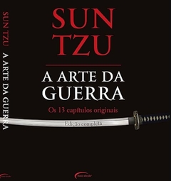 Sun Tzu - A arte da guerra