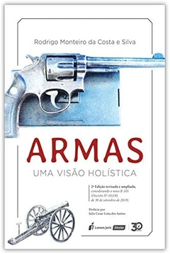 Armas - Uma Visão Holística