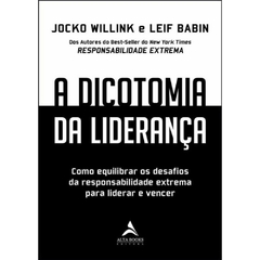 A Dicotomia da Liderança