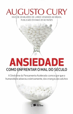 Ansiedade: Como enfrentar o mal do século