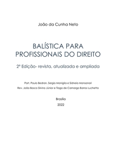 Balística para Profissionais do Direito - 2ª edição na internet