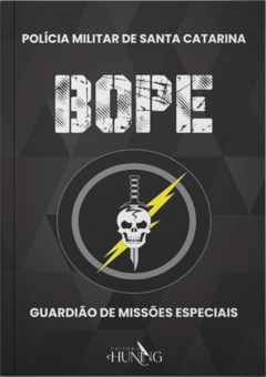 BOPE: Guardião de Missões Especiais