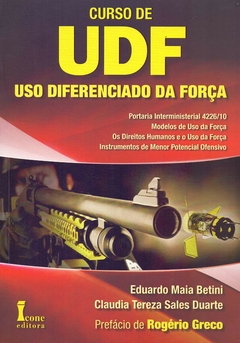 Curso de Uso Diferenciado da Força UDF