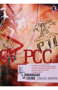 CV - PCC - A Irmandade do Crime