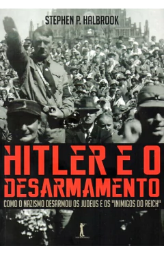 Hitler e o Desarmamento