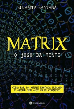 Matrix: O Jogo da Mente