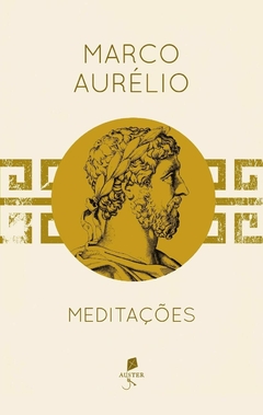 Meditações - Marco Aurélio