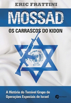 Mossad os Carrascos do Kidon