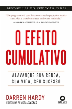 O Efeito Cumulativo: Alavanque sua Renda, sua Vida, seu Sucesso