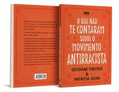 O que não te contaram sobre o movimento antirracista - comprar online