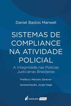 Sistemas de Compliance na Atividade Policial