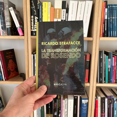 La transformación de Rosendo - Ricardo Strafacce