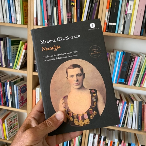 Nostalgia - Mircea Cartarescu