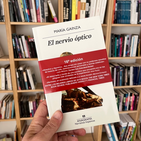 El nervio óptico - María Gainza