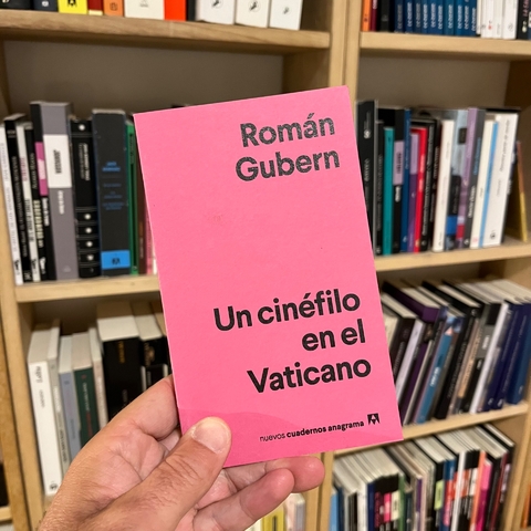 Un cinéfilo en el Vaticano - Román Gubern