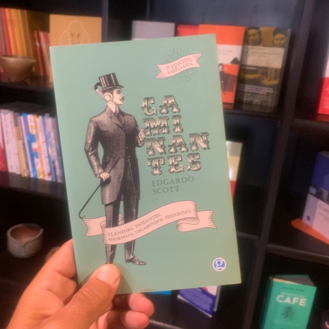 Caminantes - Edgardo Scott