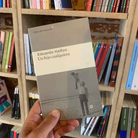 Un hijo cualquiera - Eduardo Halfon