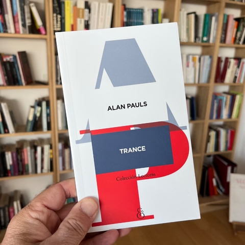 Trance - Alan Pauls