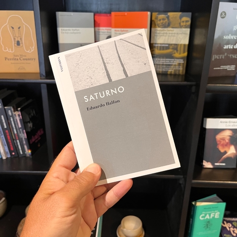 Saturno - Eduardo Halfon
