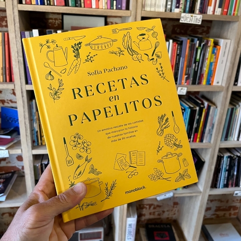 Recetas en papelitos - Sofia Pachano