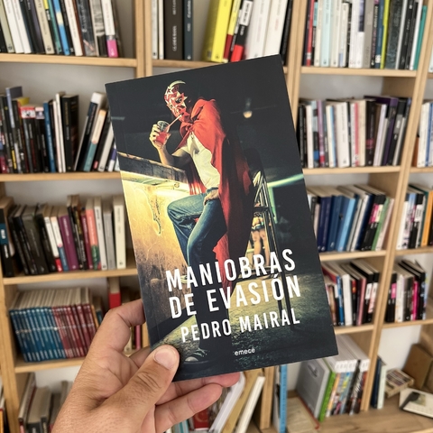 Maniobras de evasión - Pedro Mairal