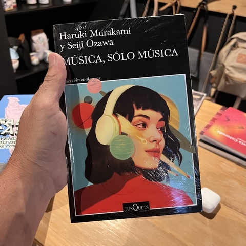 Música, solo música - Haruki Murakami
