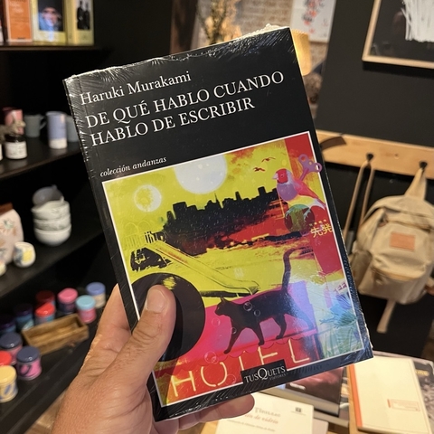 De que hablo cuando hablo de escribir - Haruki Murakami