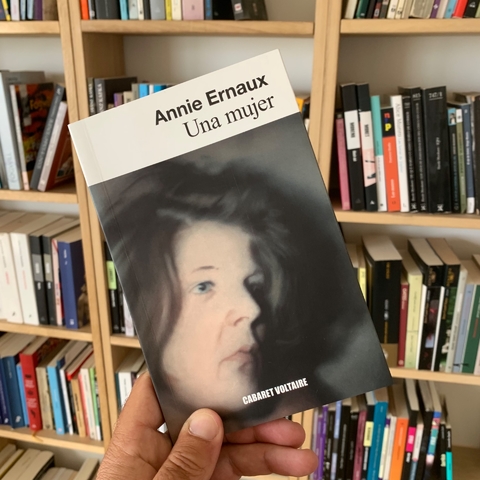 Una mujer - Annie Ernaux