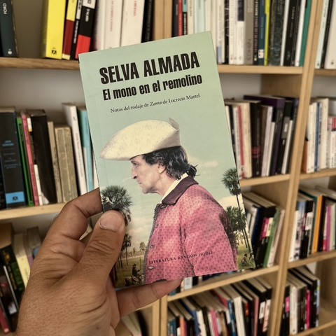 El mono en el remolino - SELVA ALMADA