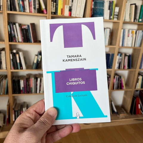 Libros chiquitos - Tamara Kamenszain