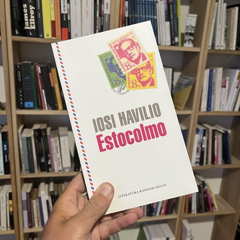 Estocolmo - Iosi Havilio