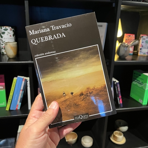 Quebrada - Mariana Travacio
