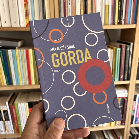 Gorda - Ana María Shua