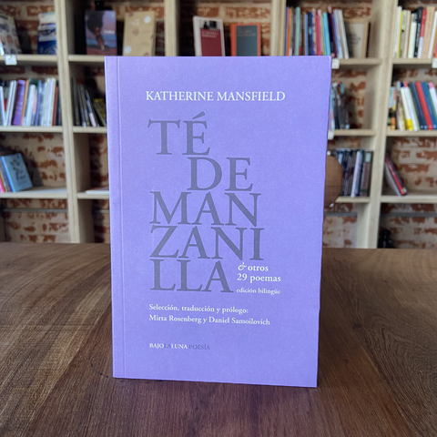 Té de Manzanilla y otros 29 poemas - Katherine Mansfield