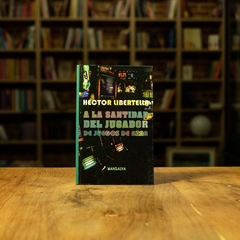 A LA SANTIDAD DEL JUGADOR DE JUEGOS DE AZAR - HECTOR LIBERTELLA