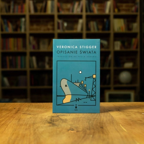 OPISANIE SWIATA . VERÓNICA STIGGER