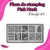 PLACAS DE STAMPING PINK MASK