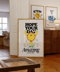 Cuadro Hope Your Day...