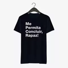 Me Permita Concluir, Rapaz!