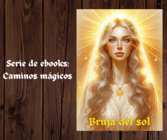 Caminos magicos: bruja solar