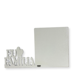 Porta Retrato Eu amo família 25,5x17,5cm MDF