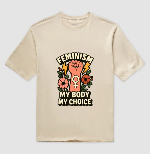 Camiseta Oversized My Body My Choice - Lacraste – Moda criativa com propósito: camisetas, moletons e mais