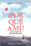 ¿Por qué a mí?