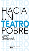 Hacia un teatro pobre