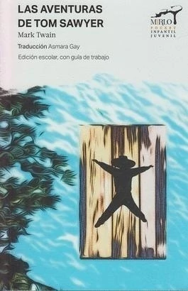 AVENTURAS DE TOM SAWYER